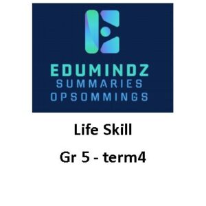 Life Skills Grade 5 - Formal Assessment term 4